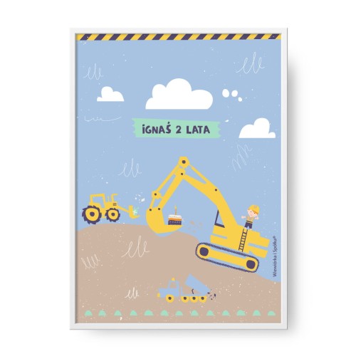 grafika-plakat-do-pokoju-prezent-na-urodziny-chlopca-koparka-budowniczy-Wiewiorka-i-Spolka-excavator-builder-personalised-birthday-poster-Squirrel-Company
