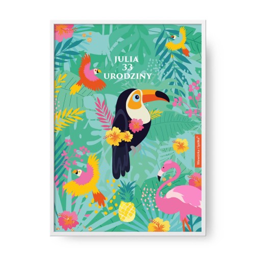 grafika-plakat-do-pokoju-prezent-na-urodziny-tropikalne-hawajskie-tukan-flaming-papuga-Wiewiorka-i-Spolka-tropical-party-personalized-birthday-poster-Squirrel-and-Company