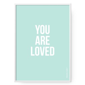 Plakat You Are Loved Mint, format B2 (50 cm x 70 cm)